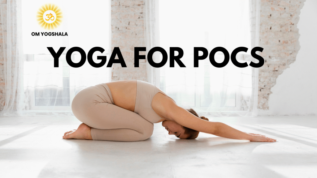 YOGA FOR POCS